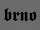 BRNO