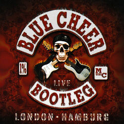 Blue Cheer Bootleg London Hamburg