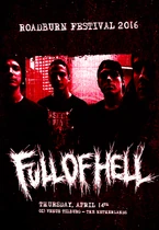 Full of Hell's set poster