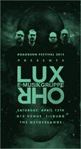 Roadburn 2014 - Lux Ohr