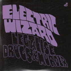 Legalise Drugs and Murder | Riffipedia - The Stoner Rock Wiki | Fandom