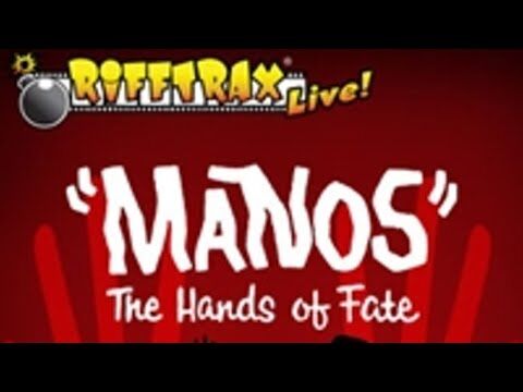 My_Favorite_Moments_from_RiffTrax_Live-_"Manos"_the_Hands_of_Fate