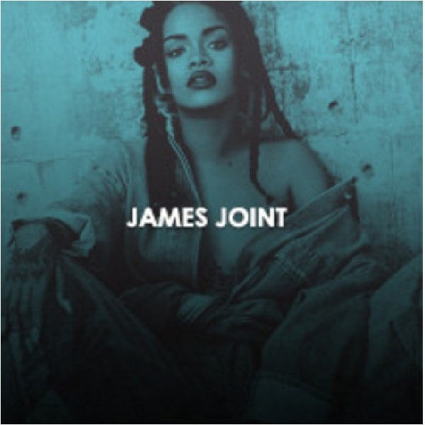 James Joint (Tradução em Português) – Rihanna