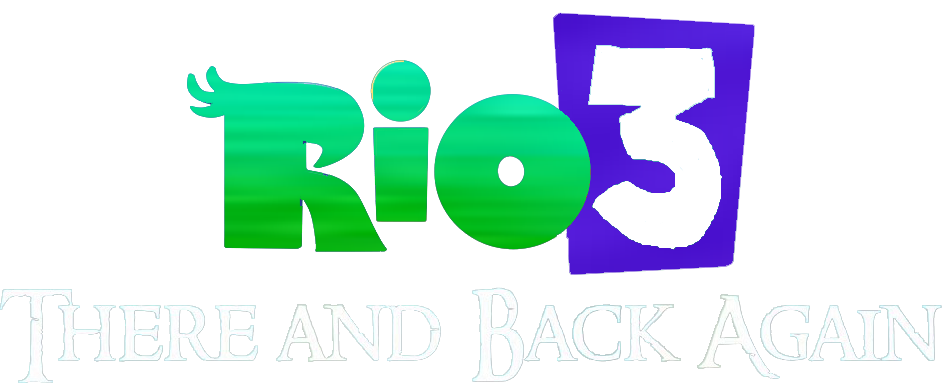 Rio 3 There And Back Again Rio 3 There And Back Again Wiki Fandom