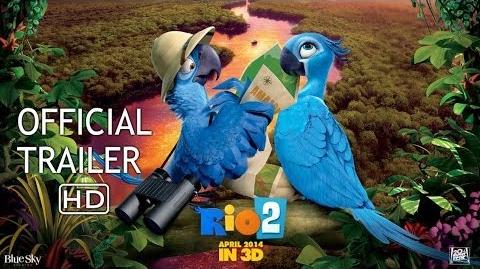 RIO 2 - Official Trailer 2 HD