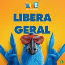 Libera Geral.