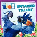 Rio 2 Untamed Talent front cover.