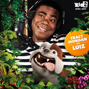 Tracy Morgan as Luiz.