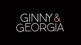 Season 4 | Ginny & Georgia Wiki | Fandom