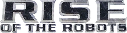 Rise of the Robots Wiki