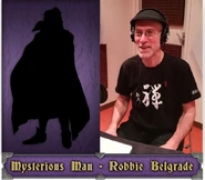 Robert Belgrade - 01.jpg (76 KB) All that was known was that Robert Belgrade was going to voice this character.