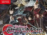 Bloodstained: Curse of the Moon Chronicles