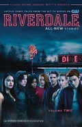 Riverdale Volume Two Cover.jpg (2.95 MB) Volume Two