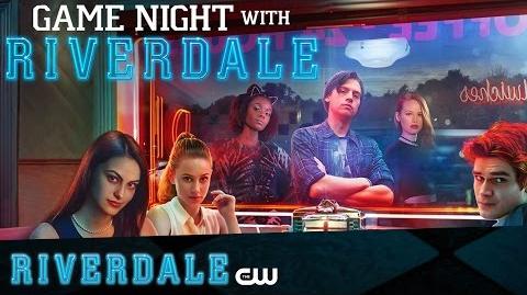 Riverdale Game Night with Riverdale 360° Video The CW