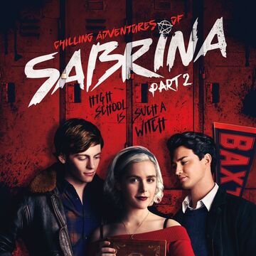 Part 2 Chilling Adventures Of Sabrina Archieverse Wiki Fandom Not enough ratings to calculate a score. part 2 chilling adventures of sabrina