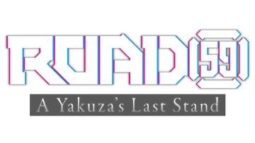 A Yakuza's Last Stand | ROAD59 Wiki | Fandom