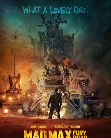 Mad Max Fury Road The Mad Max Wiki Fandom