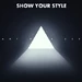 Show your style