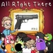 All right there