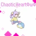 Chaotic Heart OwO
