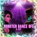 Monster dance off hard