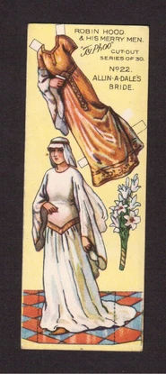 TyphooNo22.jpg (162 KB) The bride from the Typhoo Tea Paper Doll Card series of Robin Hood cutouts from 1928.