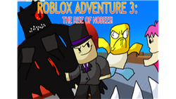 Roblox Adventure 3 The Rise Of Nobeesi Roblox Adventure Wikia Fandom - roblox adventure the rise of nobeesi tylermcbride