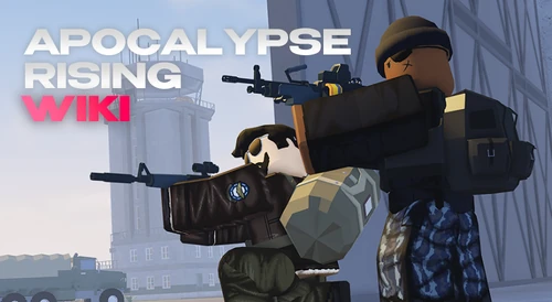 Roblox Apocalypse Rising Wiki