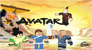 Roblox Avatar: The last airbender wikia.