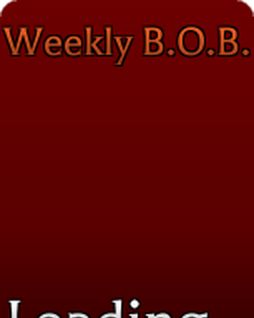 Weekly Bob Roblox Bear Content Wiki Fandom - roblox bear all bob skins