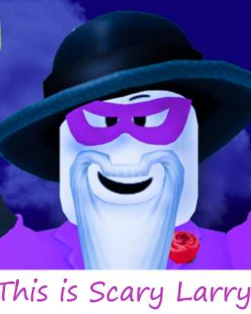 Scary Larry Roblox Break In Wiki Fandom - roblox purple suit pants