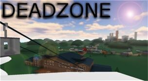 Roblox Deadzone By Zackzak Wiki Fandom - deadzone roblox wiki