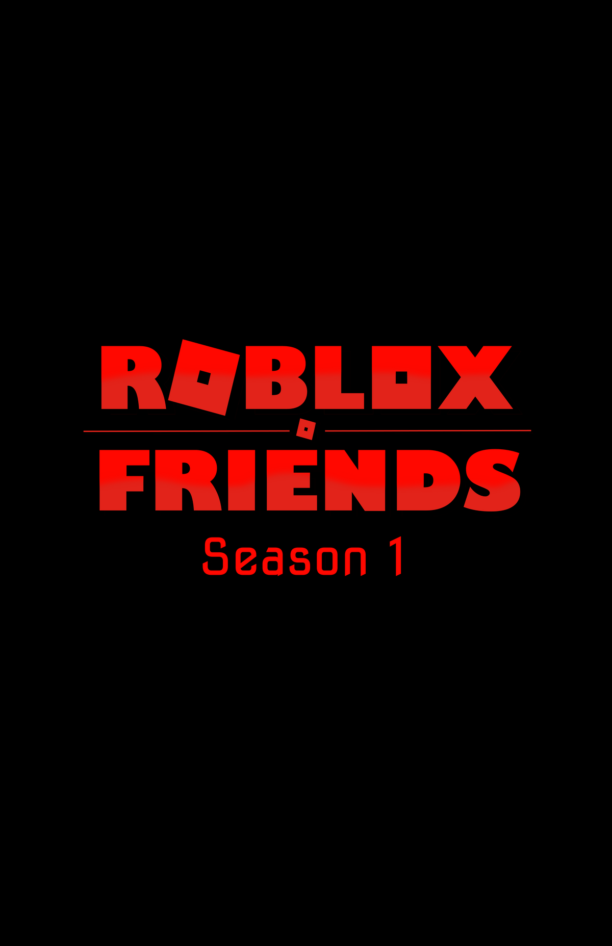 Season 1 | Roblox Friends Wiki | Fandom