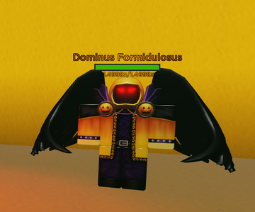 how to get the DOMINUS FORMIDULOSUS on roblox