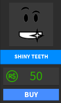 Shiny Teeth - Roblox