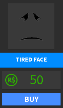 I made a Tired Face for fun : r/roblox