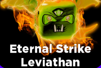 Eternal Strike Leviathan, Roblox Ninja Legends Wiki