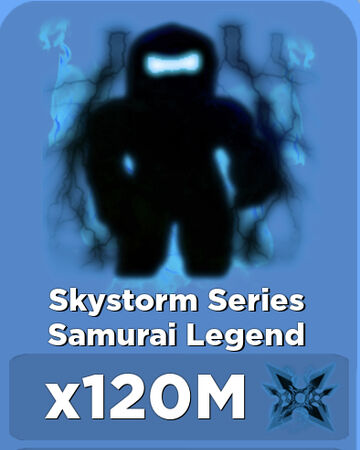 Skystorm Series Samurai Legend Roblox Ninja Legends Wiki Fandom - events samurai legends roblox