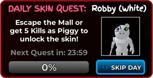 Robby (White) Daily Skin Quest