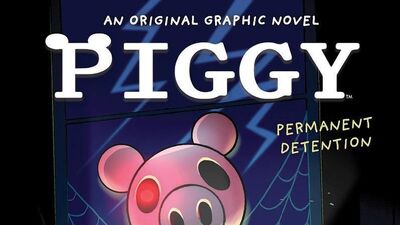 Permanent Detention (Piggy Original Graphic Novel)
