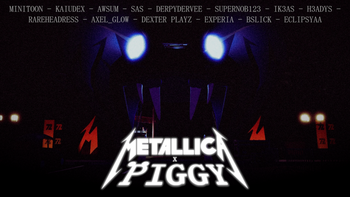 Metallica x Piggy Thumbnail