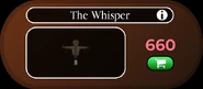 TheWhisperShopCost.png (67 KB) The Whisper in the shop, costing 660 .