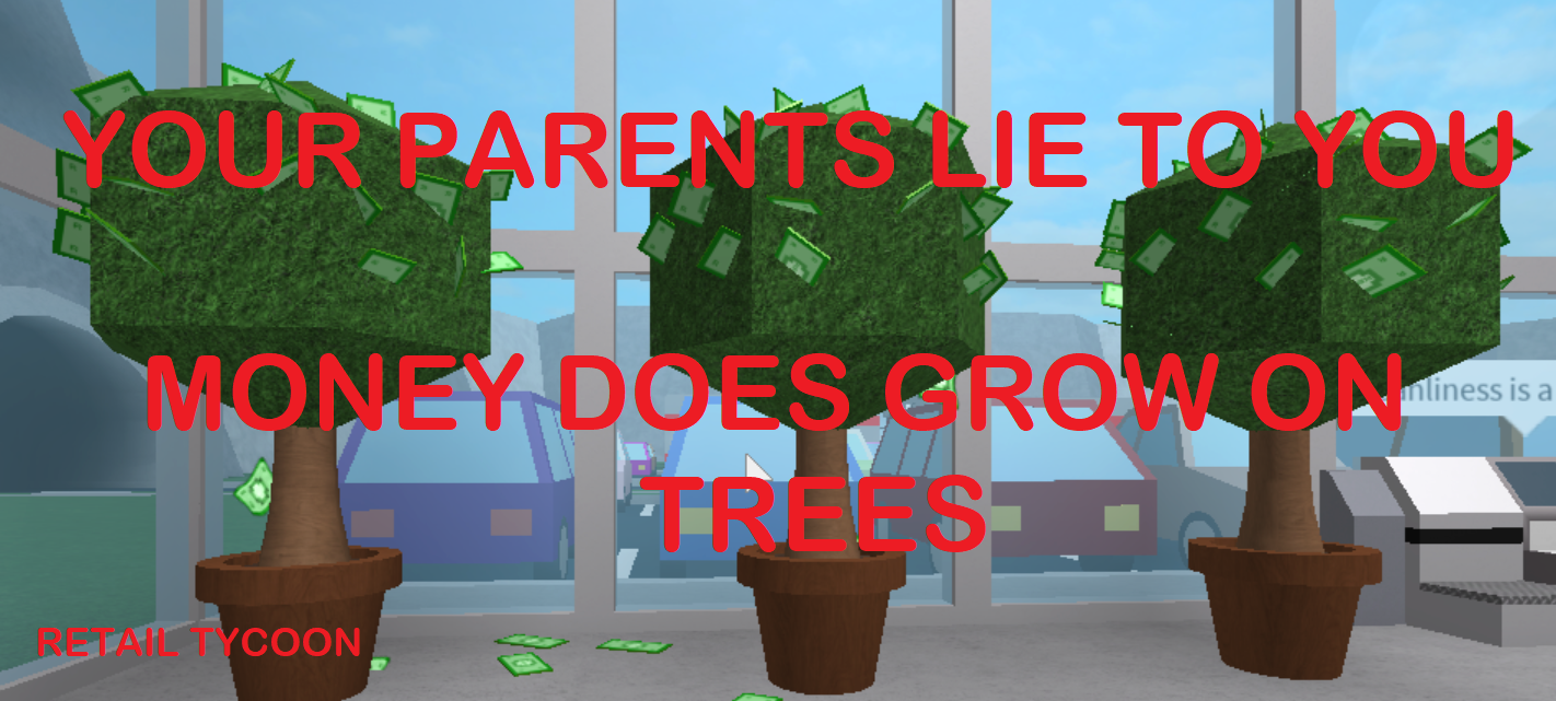Money Tree Roblox Retail Tycoon Wikia Fandom - roblox image id codes for retail tycoon