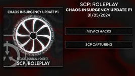 Chaos Insurgency Update Part 1 | SCP: Roleplay Wiki | Fandom