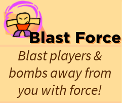Blast Force Roblox Super Bomb Survival Wiki Fandom - roblox apply force to player
