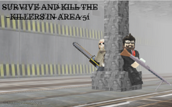 SAKTKIA51 News Twitter Account, ROBLOX Survive and Kill the Killers in  Area 51 Wiki