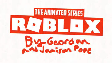 Roblox: The Animated Series (TV Series 2020– ) - IMDb