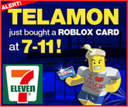 A promotional ad made to advertise the release of Roblox Gift Cards available at 7-Eleven gas stations.[2]