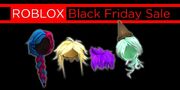 An image of the Radical Split Braid, Mint Ice Cream Hair, Blond Manga Hero and Purple Awesome Hair on a black background. The image is captioned with red text that reads "ROBLOX Black Friday Sale".