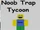 NearlyDeath/Noob Trap Tycoon